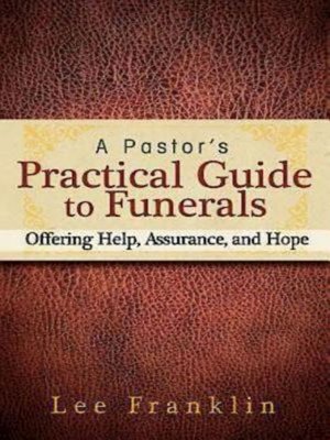 cover image of A Pastor's Practical Guide to Funerals